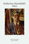 Katherine Mansfield's Men by Erika Baldt, Gerri Kimber, 9781399566544