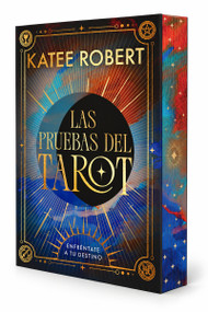 Las pruebas del tarot (Edición cantos pintados) / The Tarot Trials (Sprayed Edges Edition) (Spanish Edition) by Katee Robert, 9798901230688
