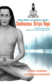 Sushumna Kriya Yoga by Pujya Guruma Aathmanandamayi, 9780143480532