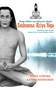 Sushumna Kriya Yoga by Pujya Guruma Aathmanandamayi, 9780143480532