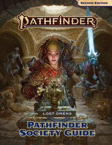 Pathfinder Lost Omens Pathfinder Society Guide by Pathfinder Rules & Lore Team, Pathfinder Rules & Lore Team, 9781640782785