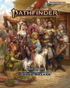 Pathfinder Lost Omens Grand Bazaar by Pathfinder Rules & Lore Team, Pathfinder Rules & Lore Team, 9781640783621