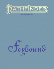 Pathfinder Feybound by Pathfinder Rules & Lore Team, 9781640788350