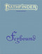 Pathfinder Feybound by Pathfinder Rules & Lore Team, 9781640788350