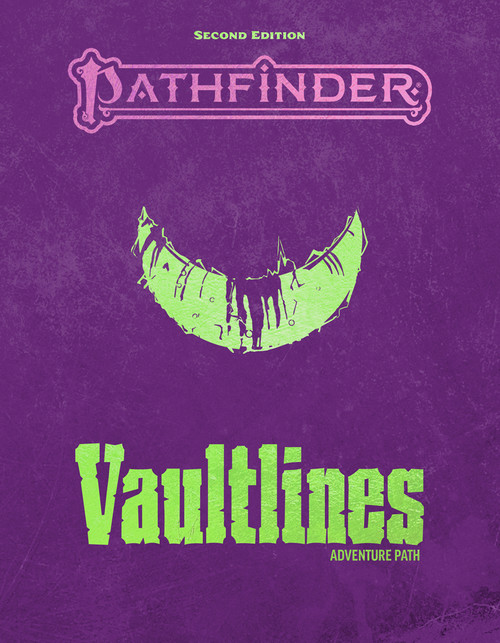Pathfinder Vaultlines Adventure Path by Sen H.H.S., Jacob W. Michaels, Andrew White, 9781640788381