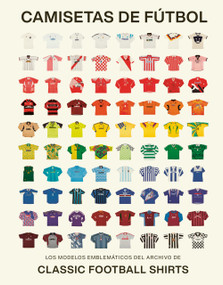 Camisetas de fútbol (9781529957457) (Spanish Edition) by Doug Bierton, 9788419043917