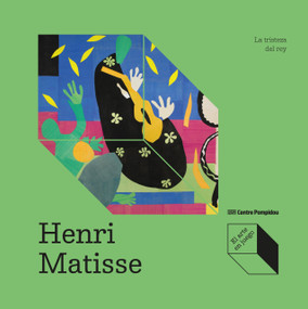 Henri Matisse: La tristeza del rey (Spanish Edition) by Elizabeth Amzallag-Augé, 9788419043962