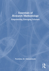 Essentials of Research Methodology (Empowering Emerging Scholars) by Poornima Charantimath, 9781041154815