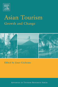Asian Tourism by Janet Cochrane, 9780080453569