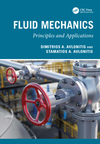 Fluid Mechanics (Principles and Applications) by Dimitrios A. Avlonitis, Stamatios A. Avlonitis, 9781041351399