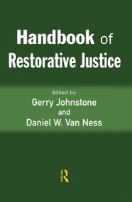 Handbook of Restorative Justice by Gerry Johnstone, Daniel Van Ness, 9781843921516