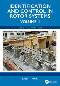 Identification and Control in Rotor Systems (Volume 2) by Rajiv Tiwari, 9781041103578