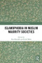 Islamophobia in Muslim Majority Societies by Enes Bayraklı, Farid Hafez, 9781138613003