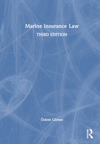 Marine Insurance Law by Özlem Gürses, 9781032351971