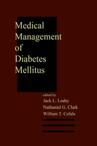 Medical Management of Diabetes Mellitus by William T. Cefalu, 9780824788575