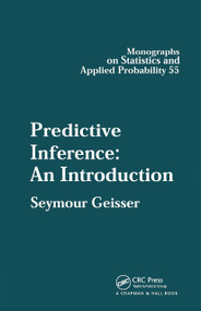 Predictive Inference by Seymour Geisser, 9780412034718