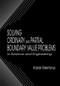 Solving Ordinary and Partial Boundary Value Problems in Science and Engineering by Karel Rektorys, 9780849325526