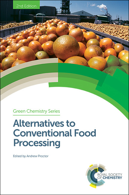 Alternatives to Conventional Food Processing by Andrew Proctor, 9781782625186