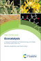 Ecocatalysis (A Unique Combination of Global Ecology and Green and Sustainable Chemistry) by Claude Grison, Claire M Grison, 9781837671052