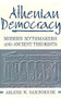 Athenian Democracy (Modern Mythmakers and Ancient Theorists) by Arlene W. Saxonhouse, 9780268006501