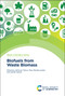 Biofuels from Waste Biomass by Abhinay Thakur, Elyor Berdimurodov, Ashish Kumar, 9781837674732