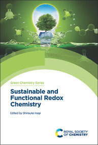 Sustainable and Functional Redox Chemistry by Shinsuke Inagi, 9781839162466