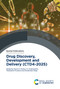 Drug Discovery, Development and Delivery (CTD4-2025) by Buchi N Nalluri, G Chakravarthi, Manikanta Murahari, Shailendra Singh, 9781837071548