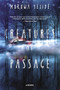 Creatures of Passage by Morowa Yejidé, 9781617758768