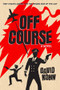 Off Course by David Kohn, 9781636143606