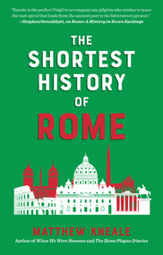 The Shortest History of Rome by Matthew Kneale, 9798893031959