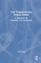 Ten Transformative Drama Games (A Manifesto for Creativity and Connection) by Dick Johns, 9781041122494
