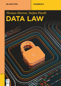 Data Law by Thomas Hoeren, Stefan Pinelli, 9783111722832