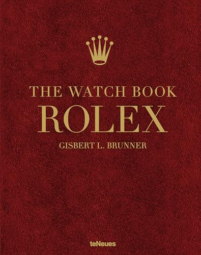 The Watch Book Rolex - 4th Revised Edition LE (Luxury Edition) by Gisbert L. Brunner, 9783961718061