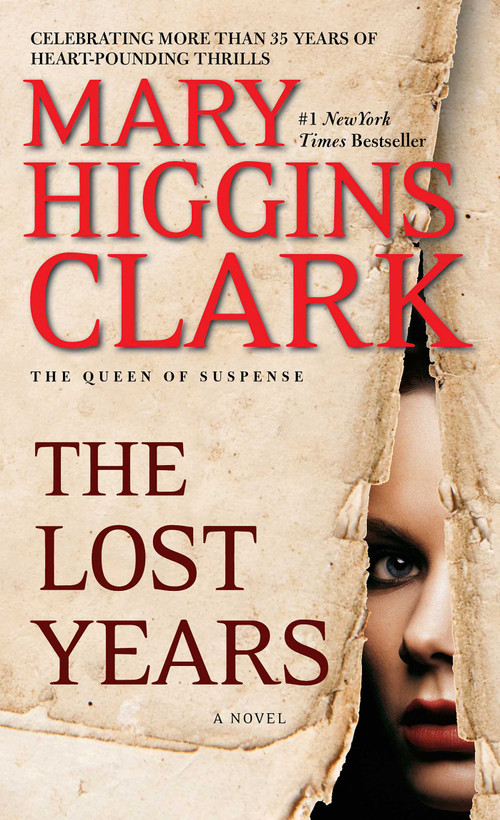 The Lost Years by Mary Higgins Clark, 9781668287545