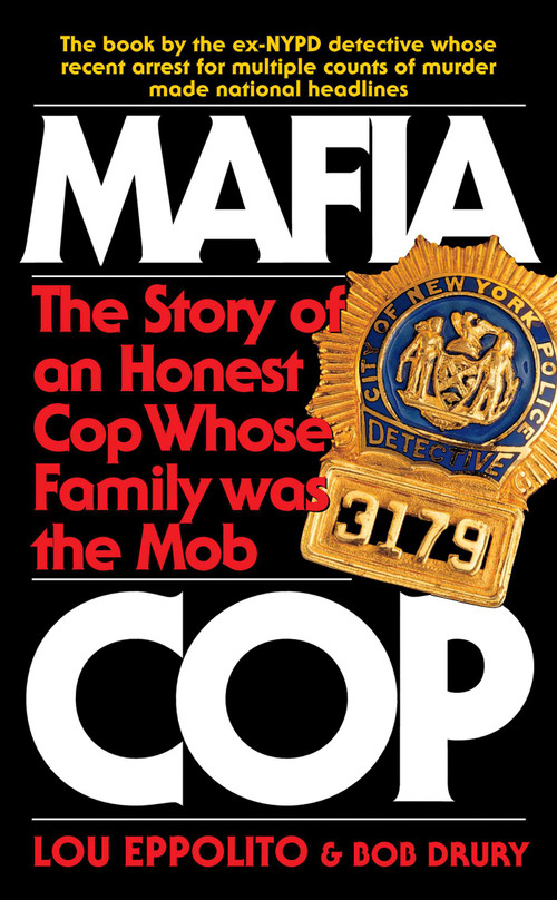 Mafia Cop by Louis Eppolito, 9781668287552