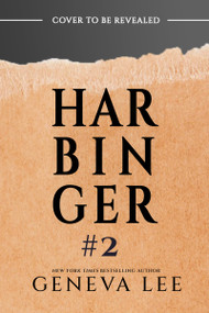 Harbinger #2 by Geneva Lee, 9781682816943