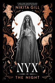 Nyx (The Night (Deluxe Limited Edition)) by Nikita Gill, 9780316613316