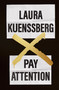 Pay Attention by Laura Kuenssberg, 9781472161420