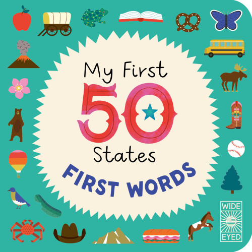 My First 50 States: First Words by Lucy Brownridge, Sol Linero, 9781805709176