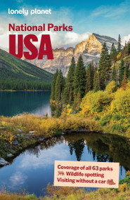 Lonely Planet USA's National Parks by Lonely Planet, 9781838699765