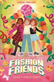 Fashion Friends (Perfect for readers aged 7 + and fans of Roblox Dress To Impress and Brookhaven) by Welbeck Children's Books, 9781839554148