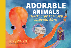 Adorable Animals Watercolor Postcard Coloring Book by Lacey Walker, 9798317903794