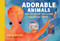 Adorable Animals Watercolor Postcard Coloring Book by Lacey Walker, 9798317903794