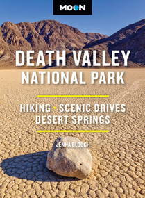 Moon Death Valley National Park (Hiking, Scenic Drives, Desert Springs) by Jenna Blough, Moon Travel Guides, 9798886472561