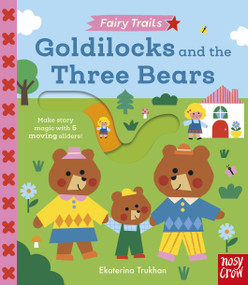 Fairy Trails: Goldilocks and the Three Bears by Ekaterina Trukhan, 9798887773575