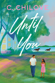 Until You by C. Chilove, 9781538705698