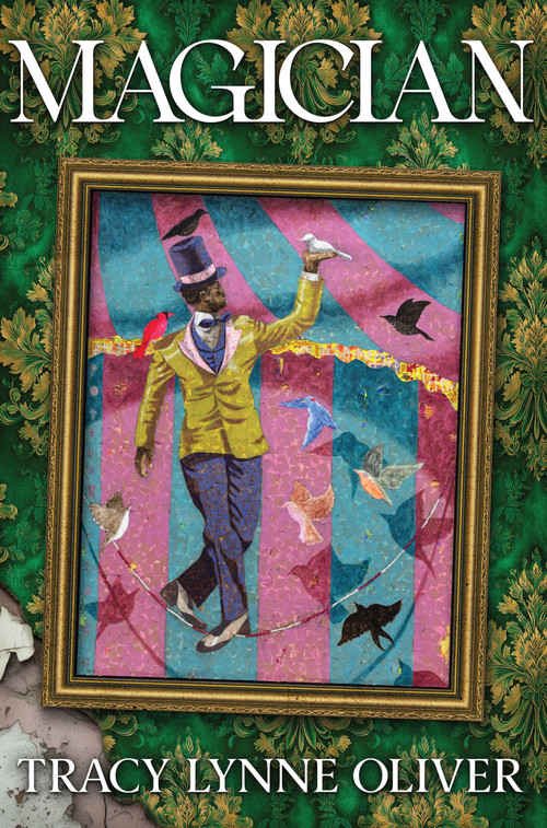 Magician by Tracy Lynne Oliver, 9780802169075