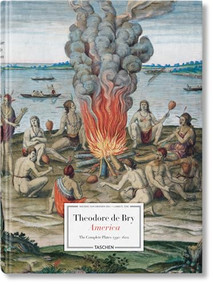 Theodore de Bry. America by Larry E. Tise, Michiel van Groesen, 9783836552097