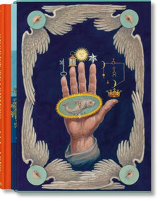 Manly Palmer Hall. Secret Teachings of all Ages by Manly Palmer Hall, Jessica Hundley, 9783836594462