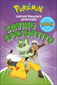 Captain Pikachu's Adventures: Saving Sprigatito by DK, 9798217316267